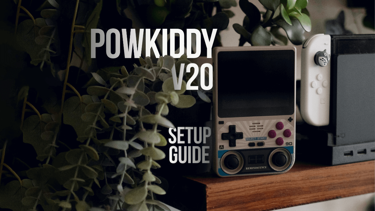 Powkiddy V20 setup guide