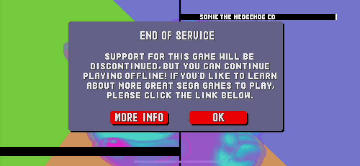 Sonic the Hedgehog CD End of Service message